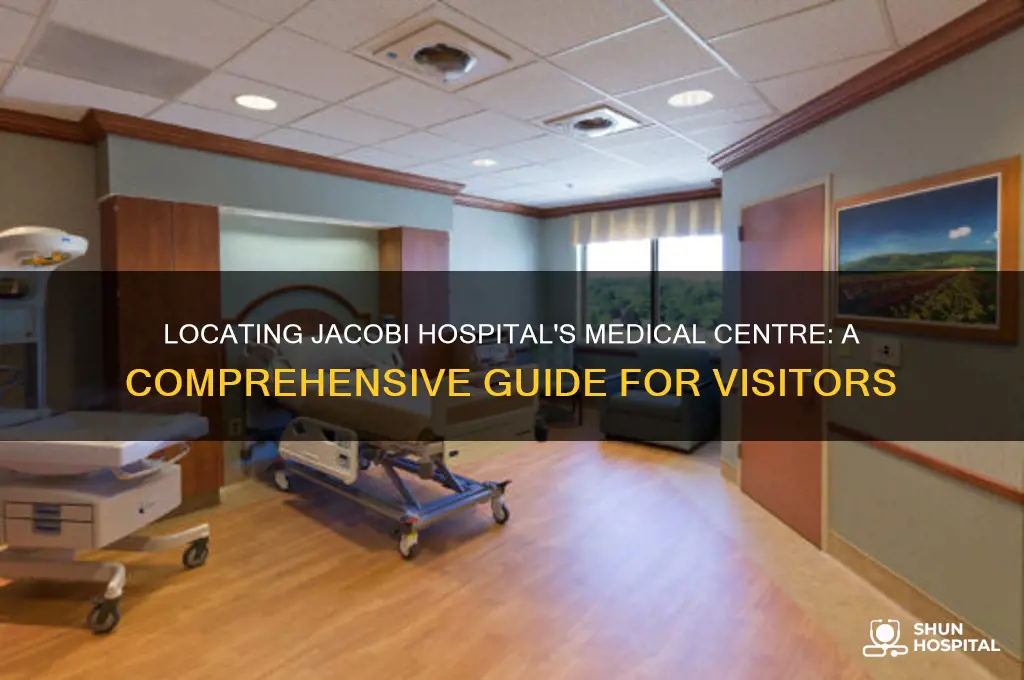 where do i find medical centre in jacobi hospital