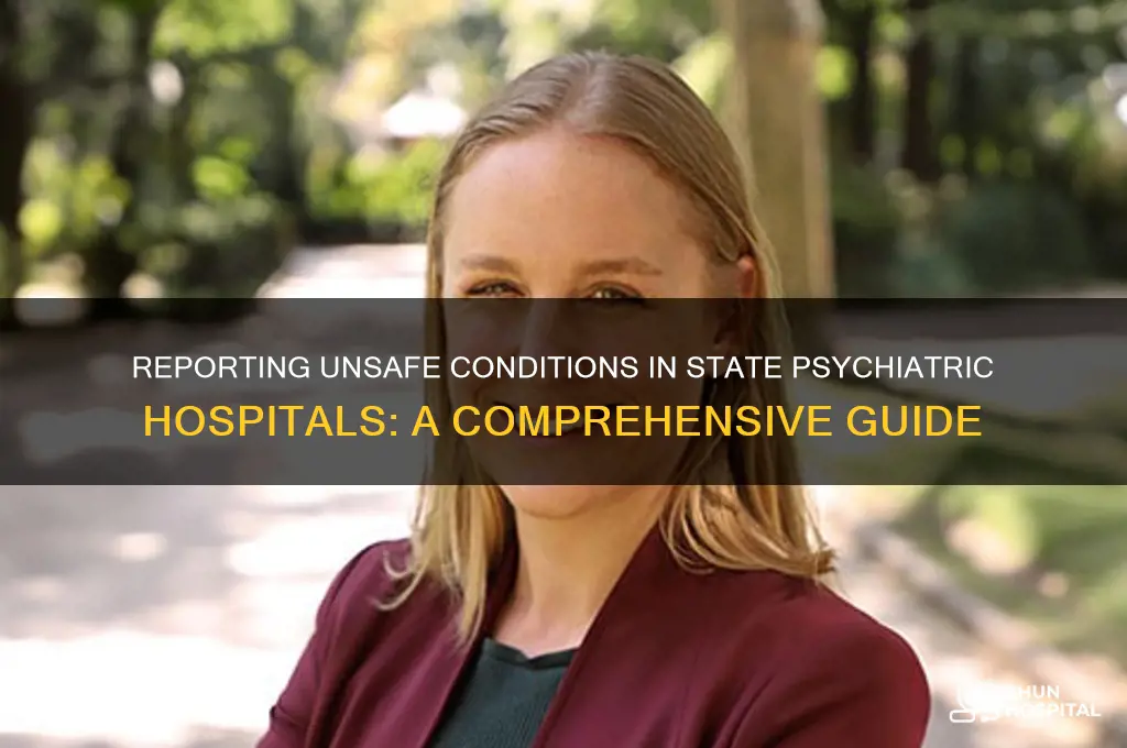 where do you report state psychiatric hospital