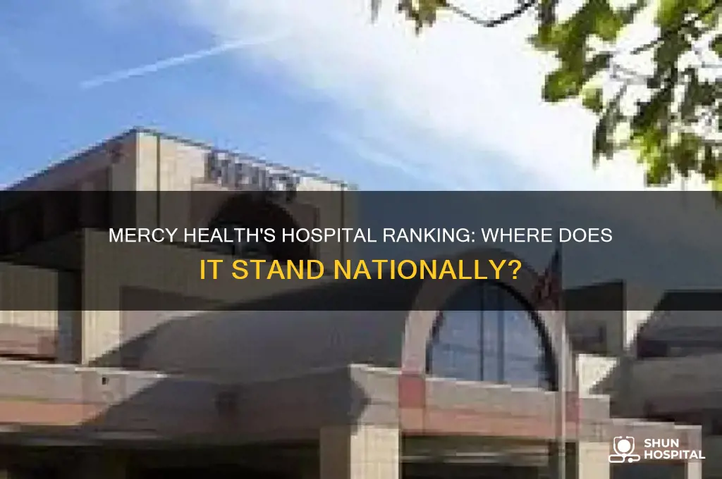 where does mercy health rank in hospital