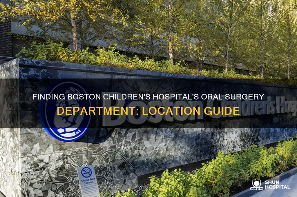 where in boston childrens hospital is the oral surgery dept
