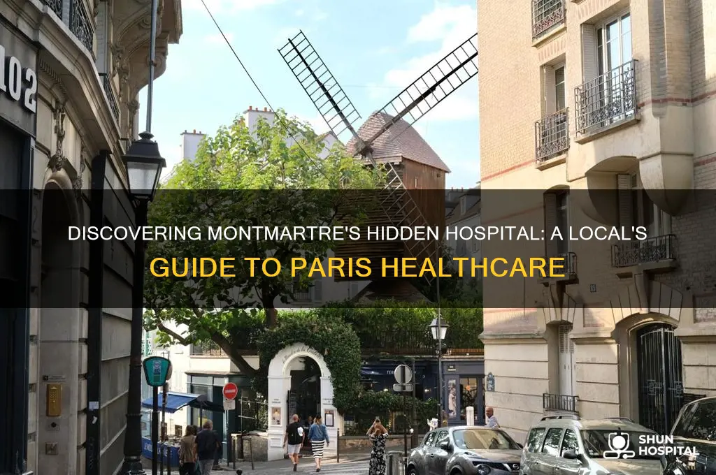 where is a hospital in montmartre paris