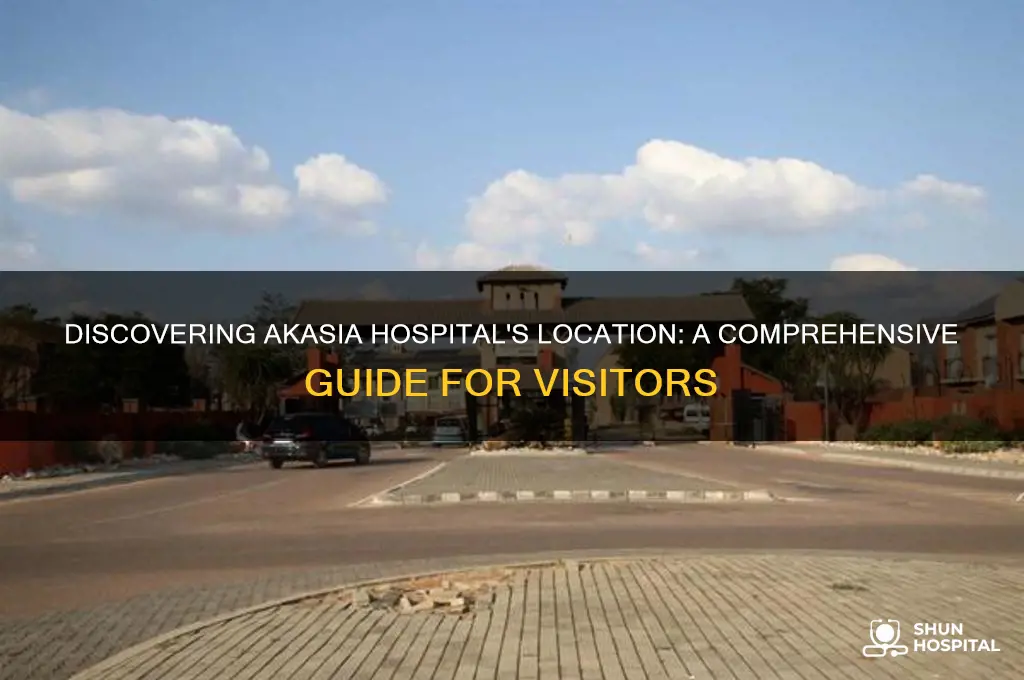 where is akasia hospital