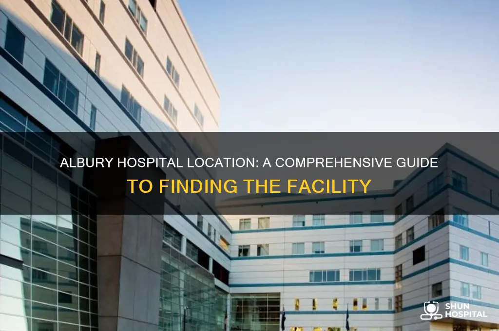 where is albury hospital