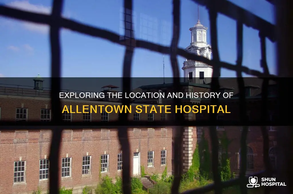where is allentown state hospital
