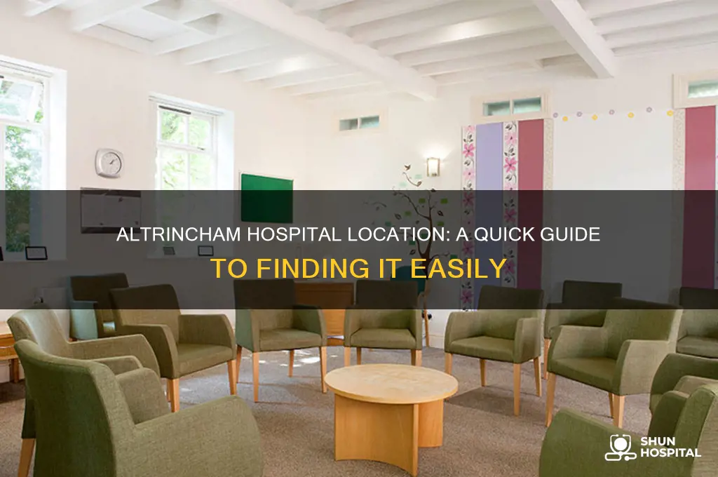 where is altrincham hospital