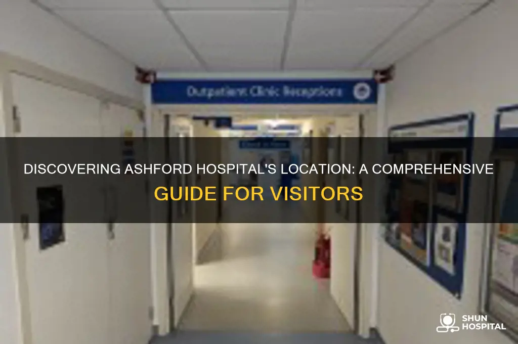 where is ashford hospital