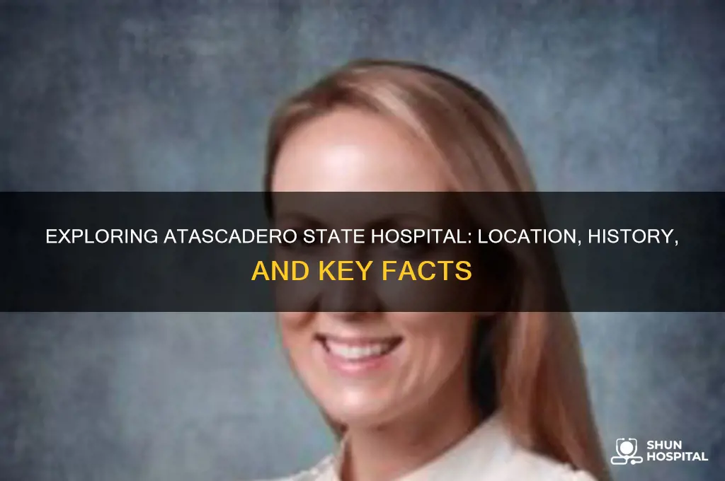 where is atascadero state hospital