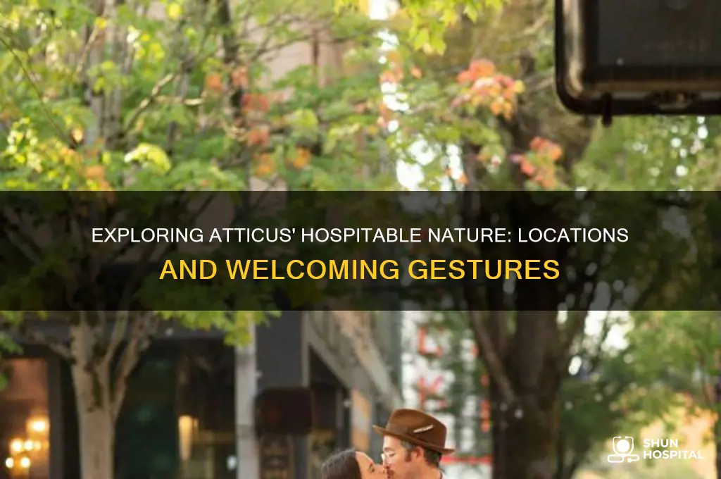 where is atticus hospitable