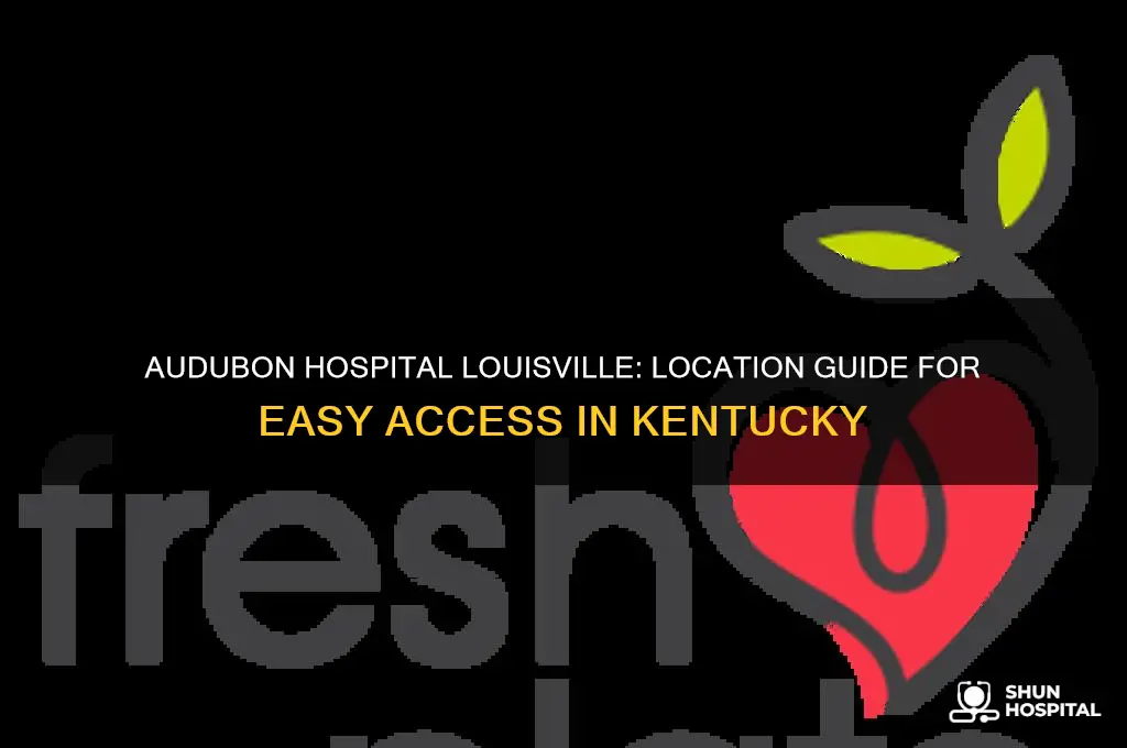 where is audubon hospital in louisville kentucky