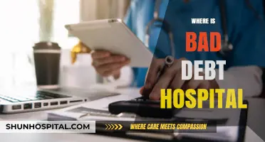 Uncovering the Location of Bad Debt Hospital: A Comprehensive Guide