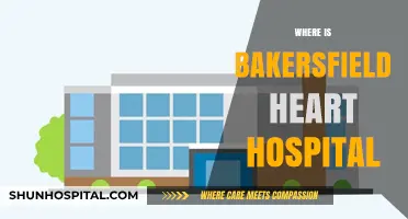 Bakersfield Heart Hospital Location: A Guide to Finding Expert Cardiac Care