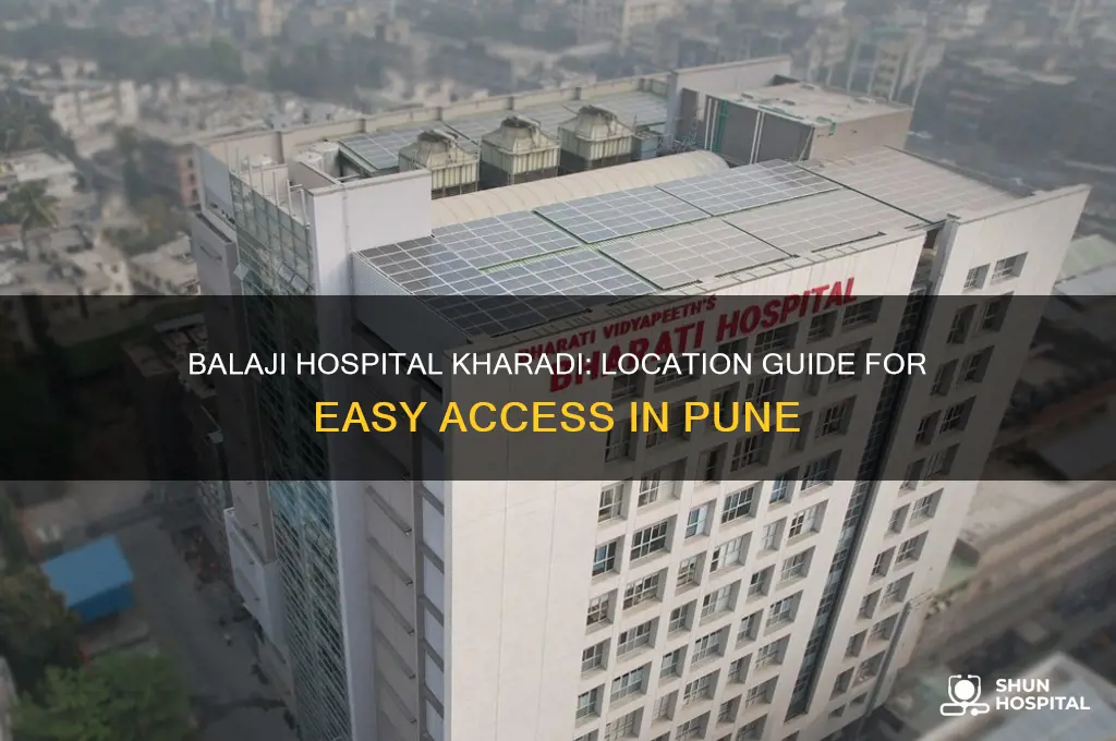 where is balaji hospital kharadi