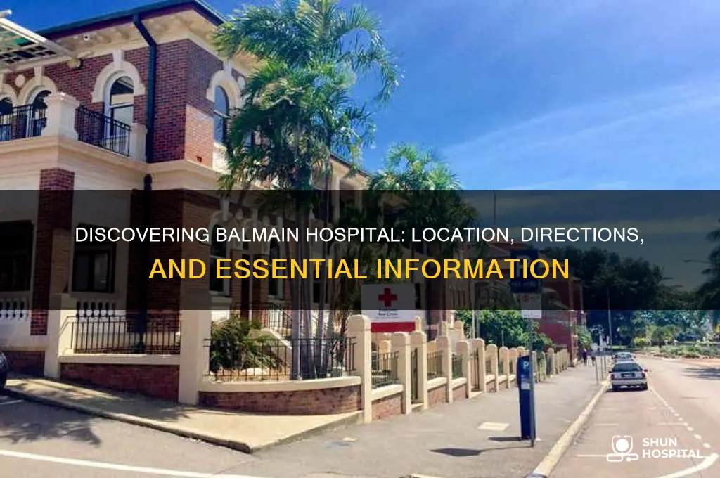 where is balmain hospital