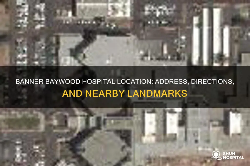 where is banner baywood hospital