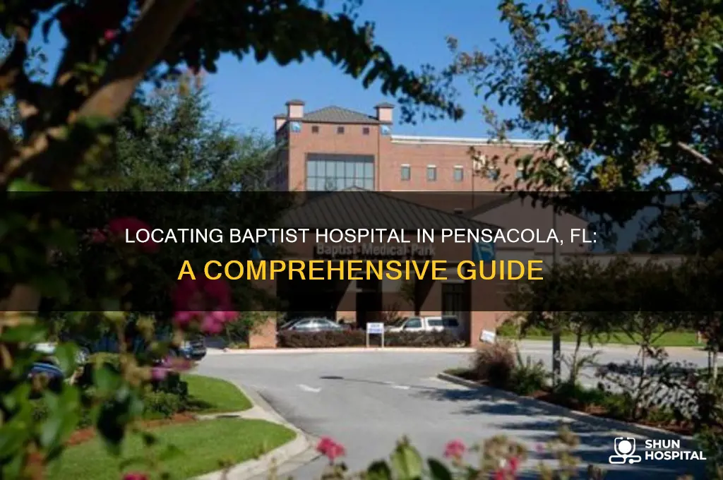 where is baptist hospital in pensacola fl