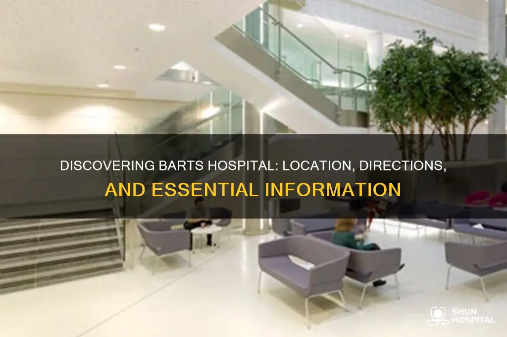where is barts hospital