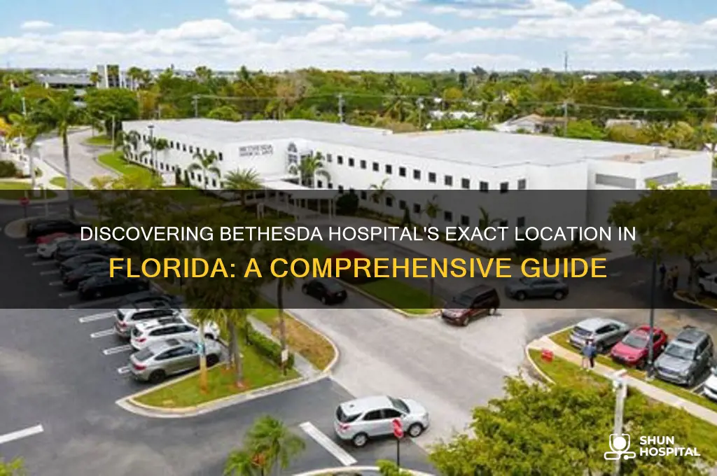 where is bathesda hospital florida