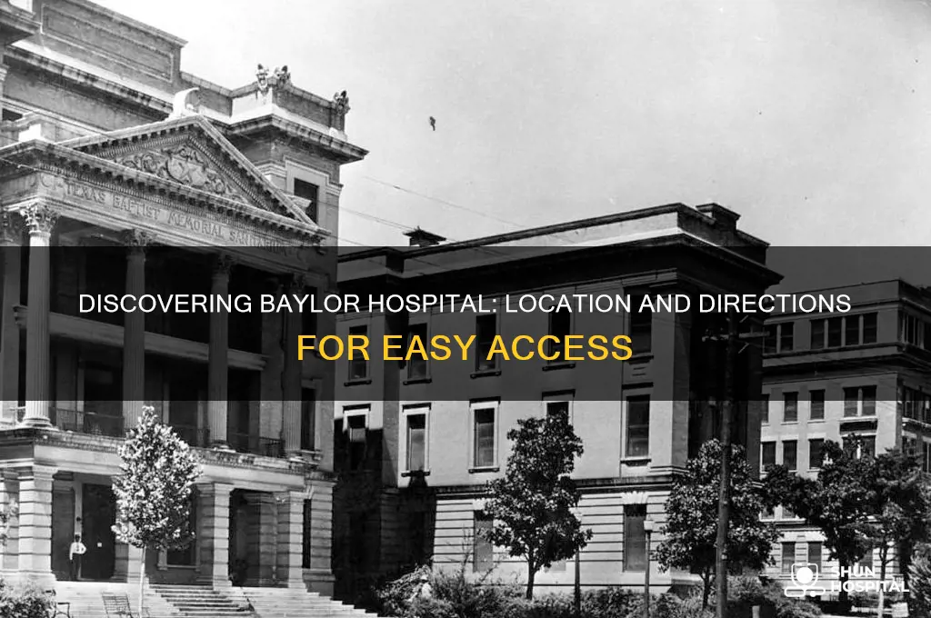 where is baylor hospital located
