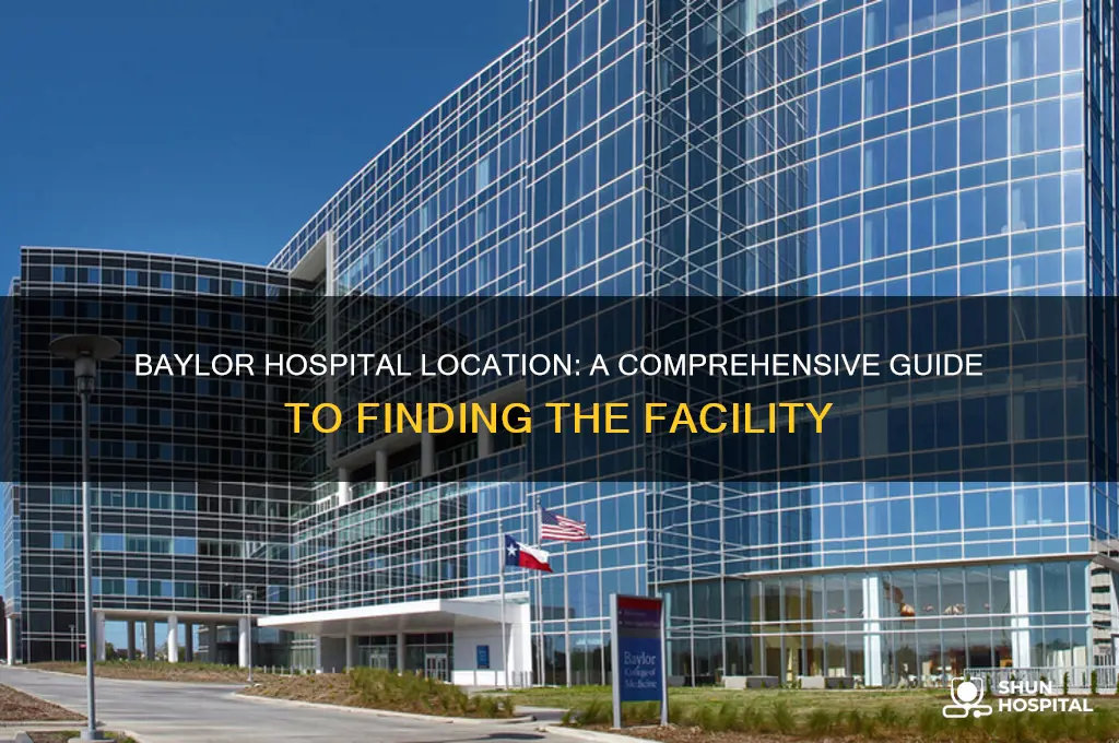where is baylor hospital