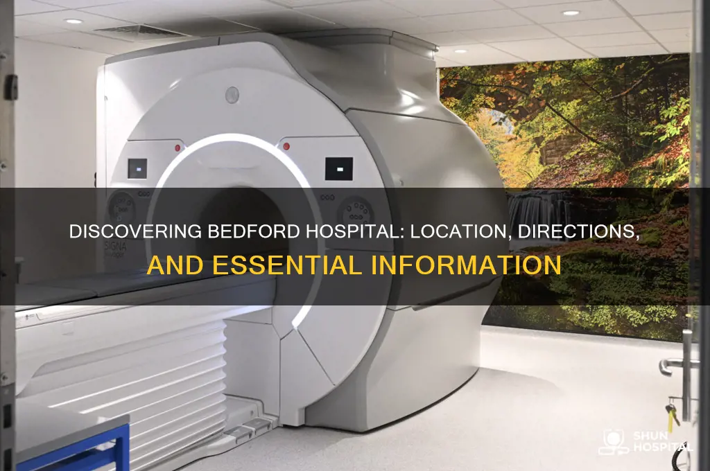 where is bedford hospital