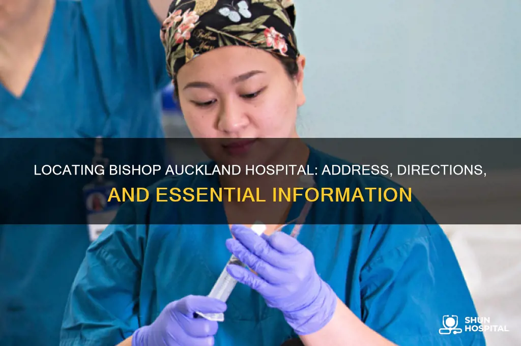 where is bishop auckland hospital