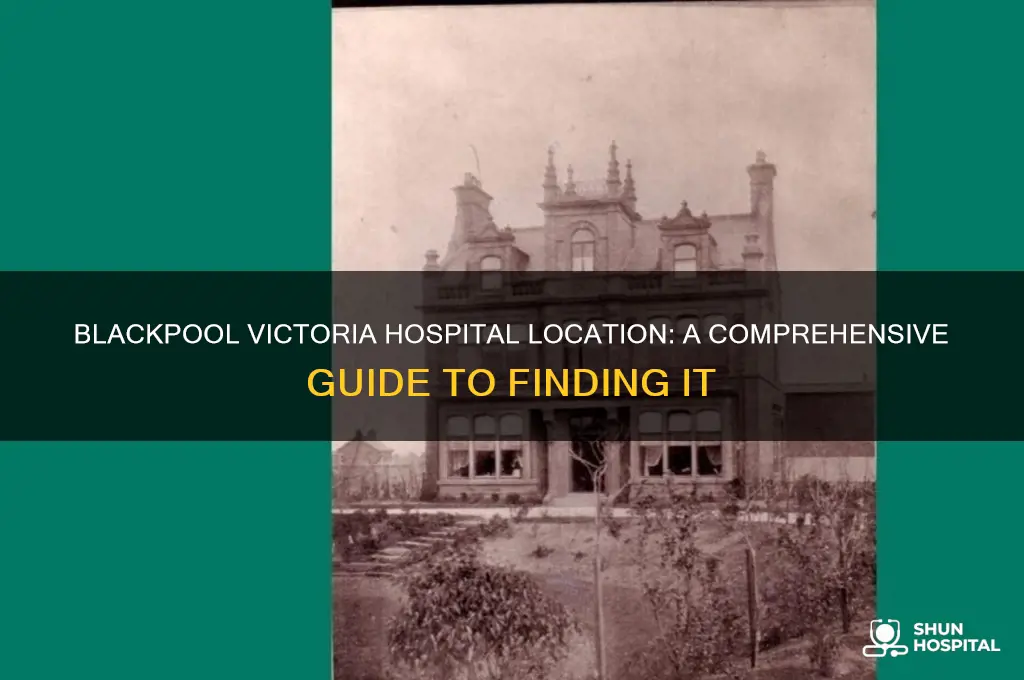 where is blackpool victoria hospital