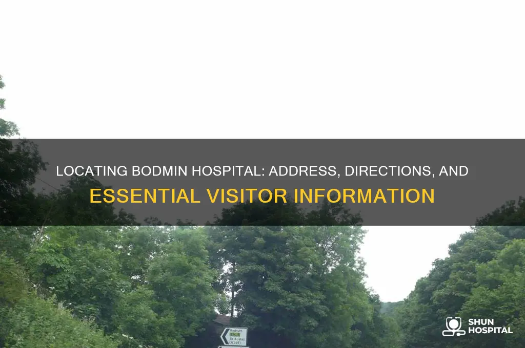 where is bodmin hospital