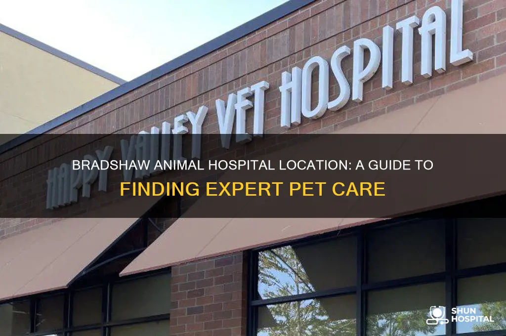 where is bradshaw animal hospital