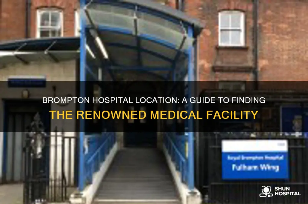 where is brompton hospital