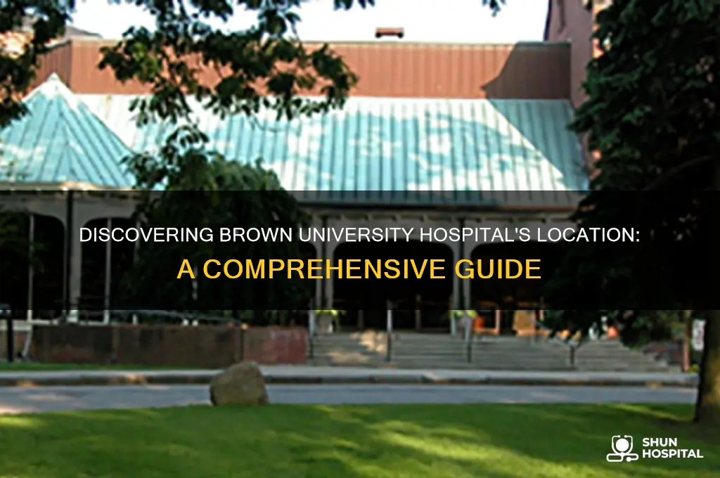 where is brown university hospital