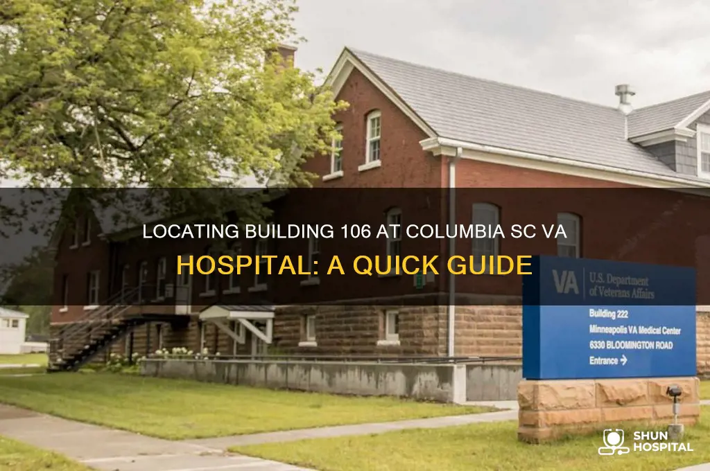 where is building 106 at va hospital in columbia sc