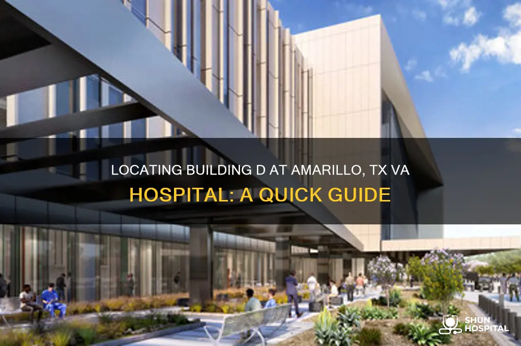 where is building d at va hospital in amarillo tx