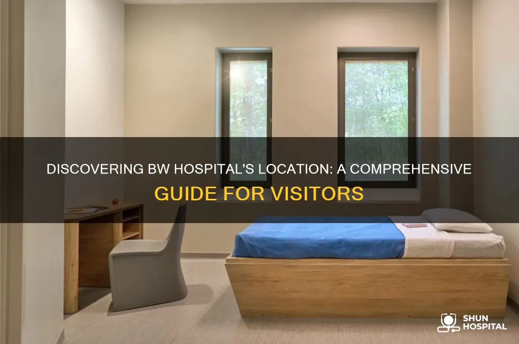 where is bw hospital