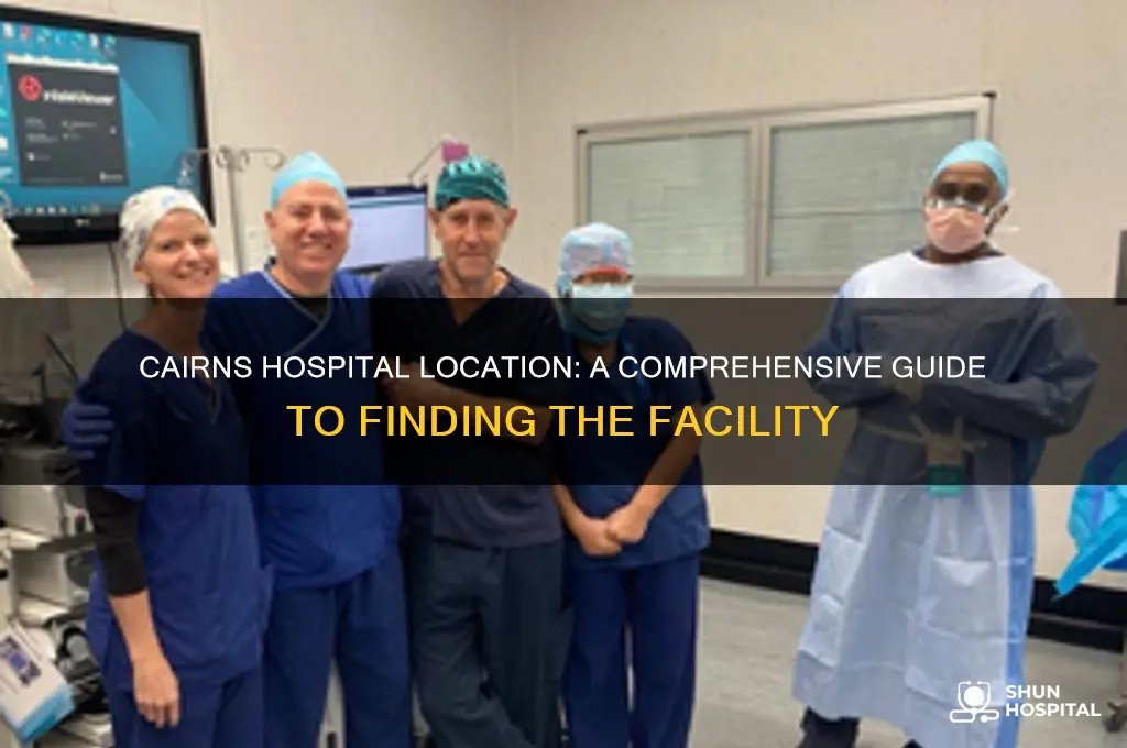 where is cairns hospital