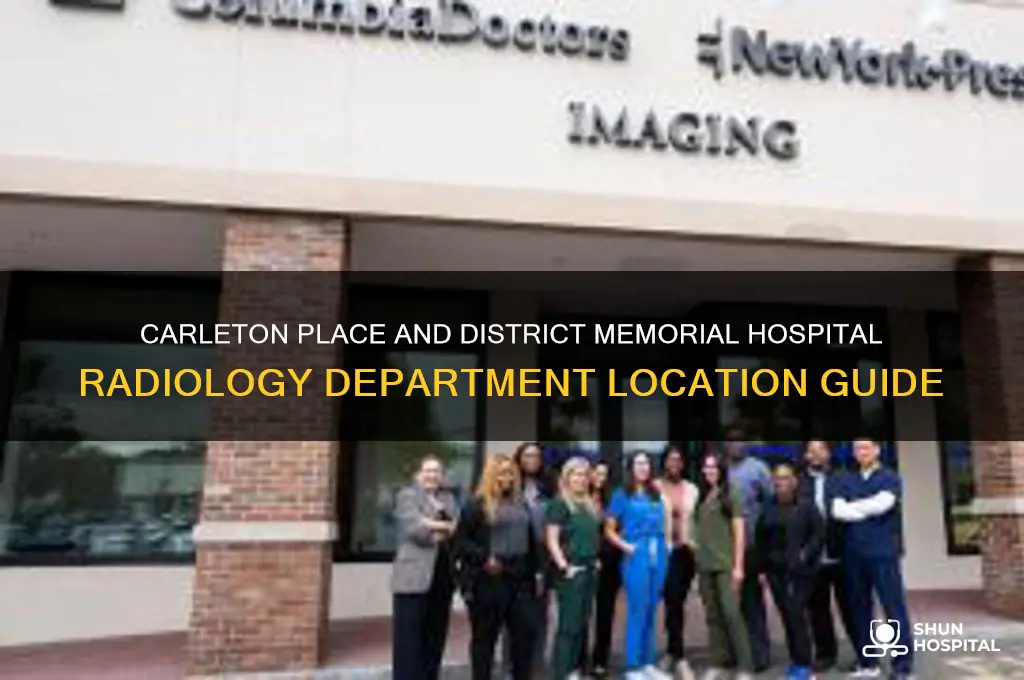 where is carleton place and district memorial hospital radiology department