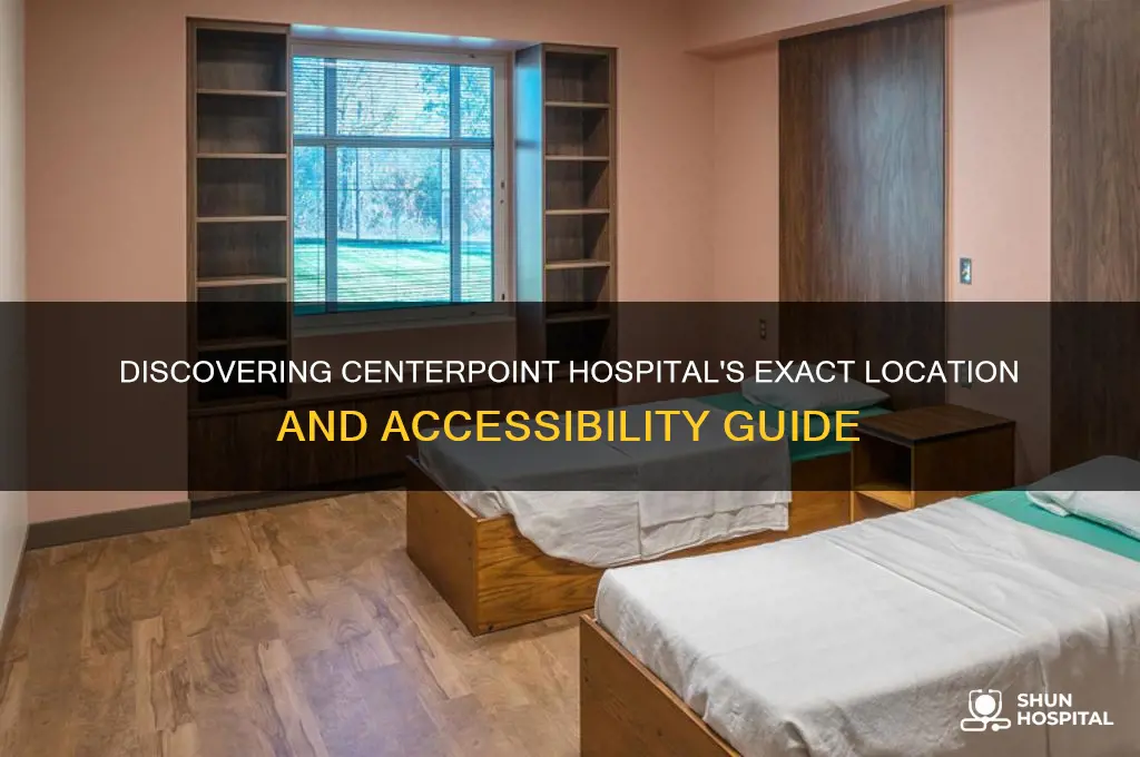 where is centerpoint hospital