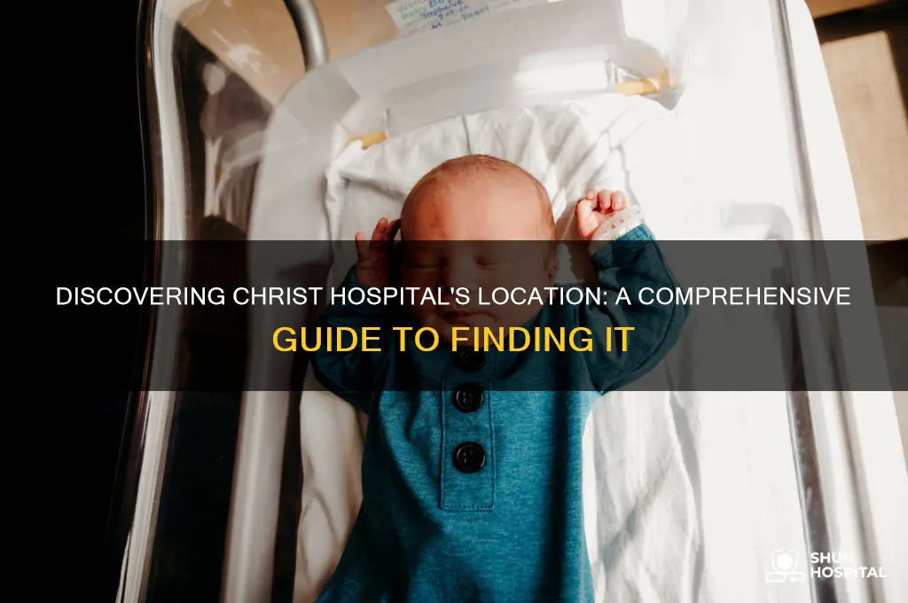 where is christ hospital