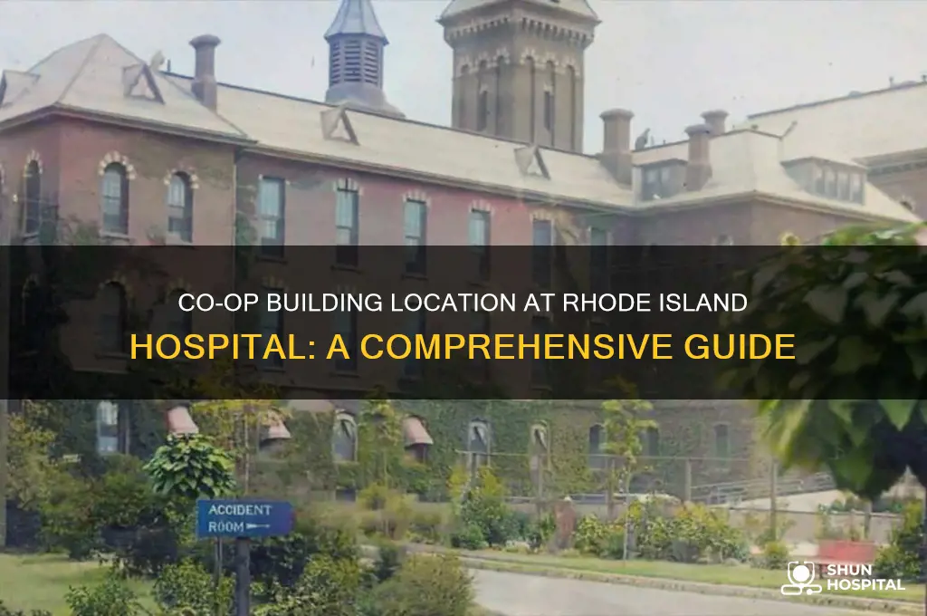 where is co op building at rhode island hospital