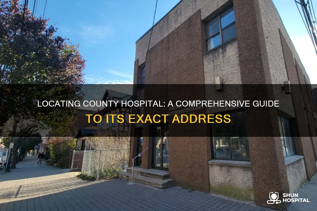 where is county hospital