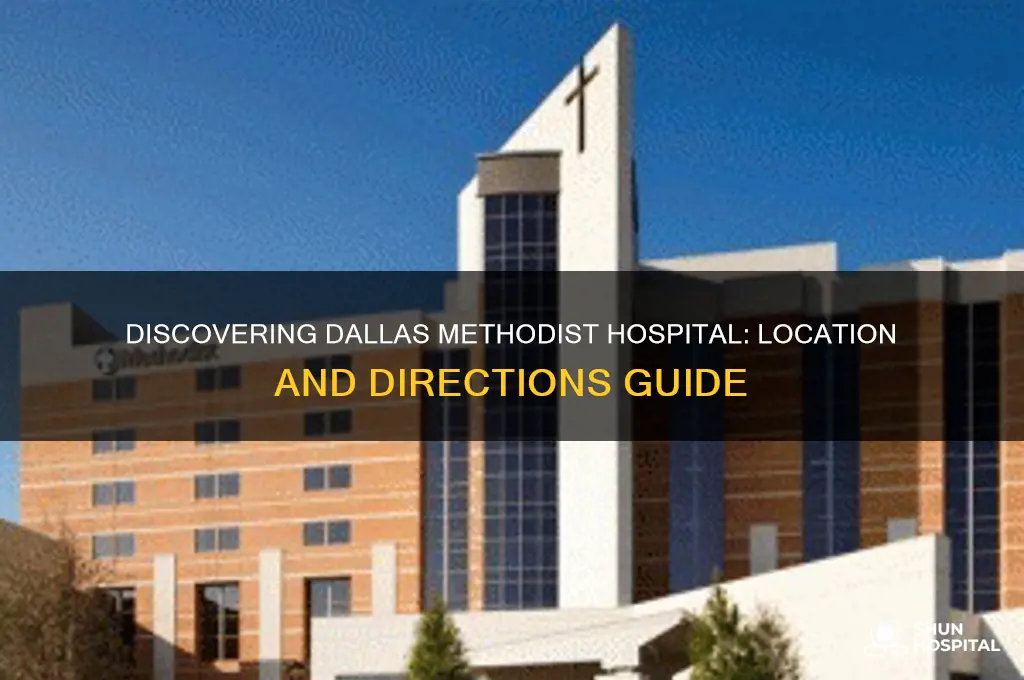 where is dallas methodist hospital
