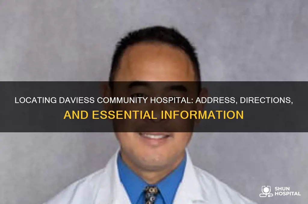 where is daviess community hospital