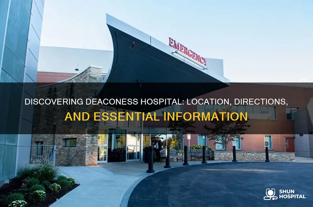 where is deaconess hospital