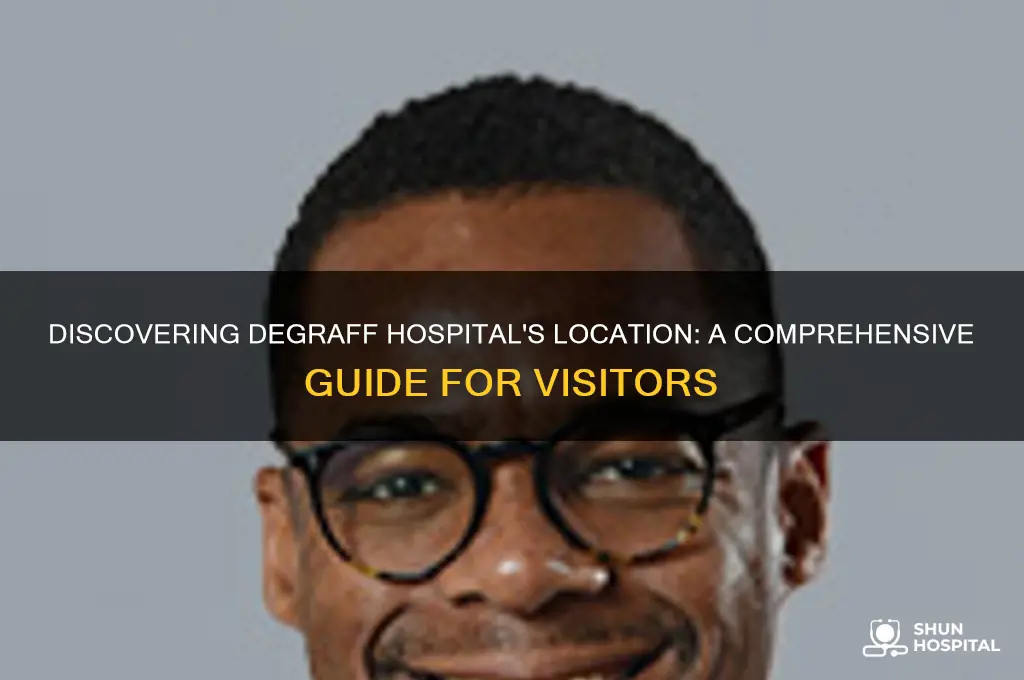 where is degraff hospital