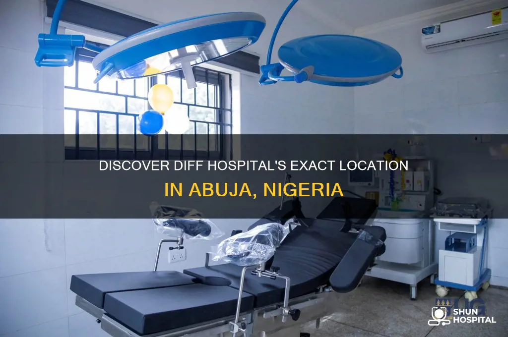 where is diff hospital located in abuja