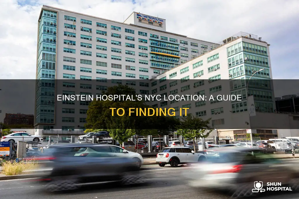 where is einstein hospital located in new york city