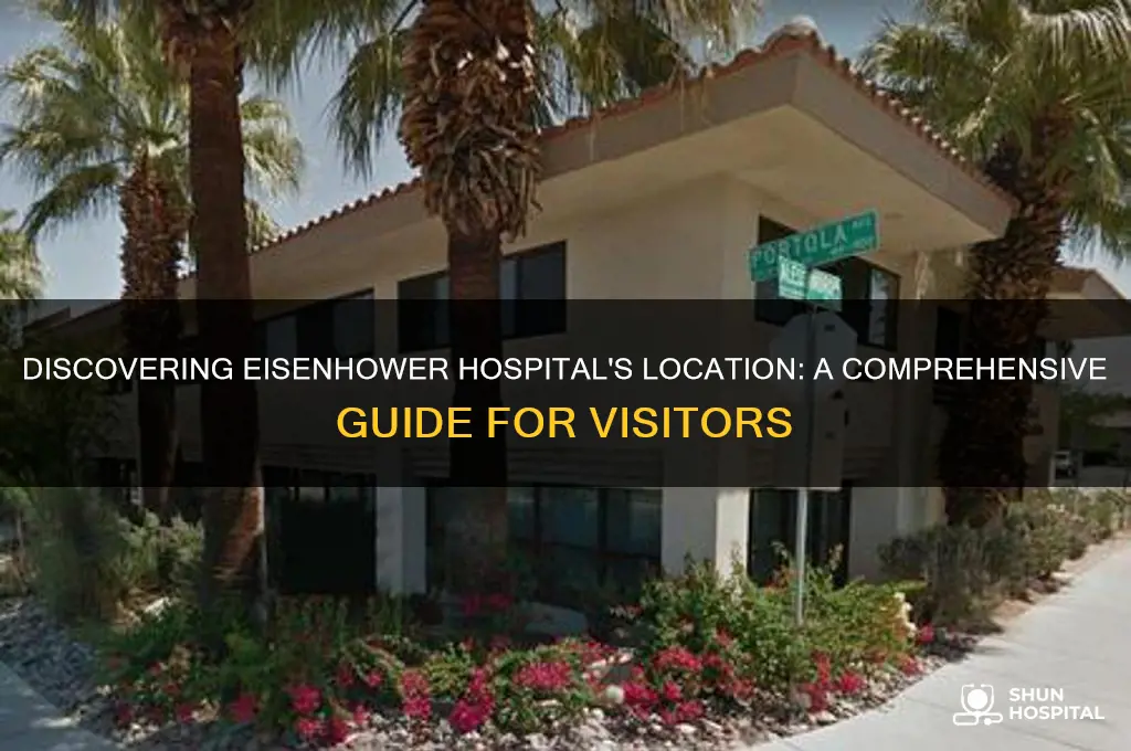 where is eisenhower hospital