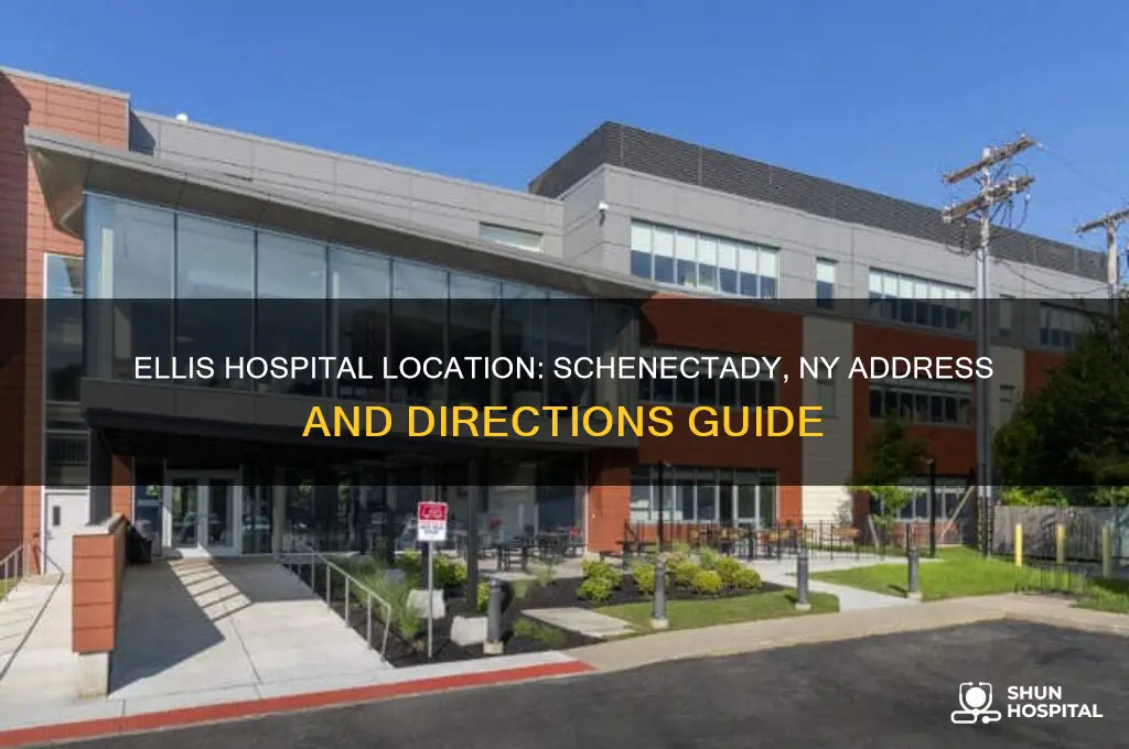 where is ellis hospital in schenectady ny