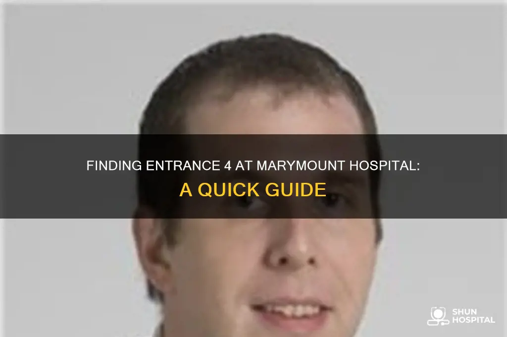 where is entrance 4 at marymount hospital