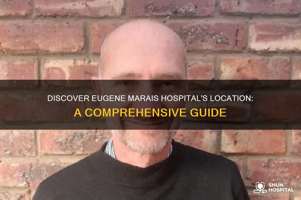 where is eugene marais hospital
