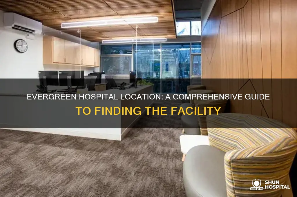 where is evergreen hospital